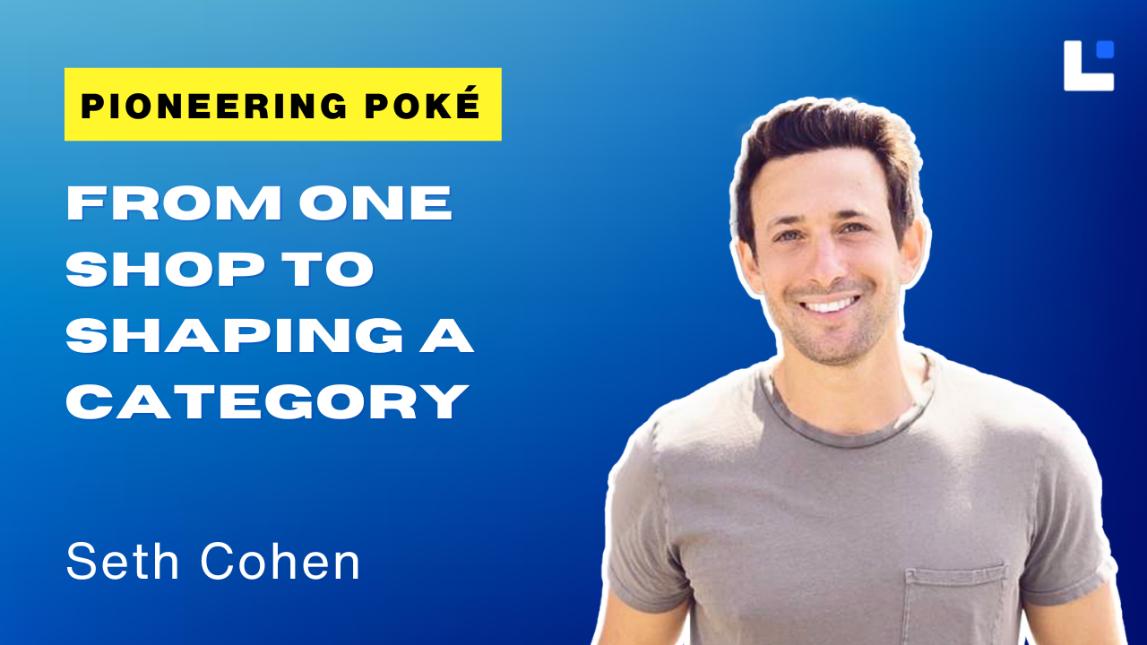 #17: The Sweetfin Story: How a USC Student Revolutionized Poke | Seth Cohen, Sweetfin