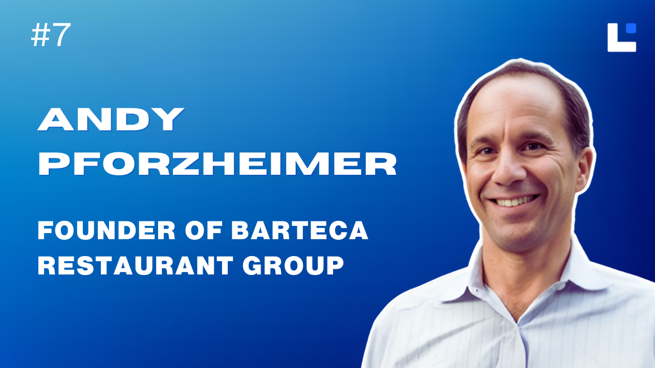 #7: How Andy Pforzheimer Scaled Barcelona Wine Bar and Bartaco from Fine Dining Roots